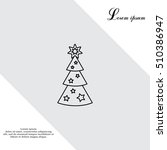 fir tree vector line icon. | Shutterstock .eps vector #510386947