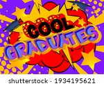 cool graduates   comic book... | Shutterstock .eps vector #1934195621