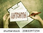 Small photo of Text caption presenting Antonym. Business overview word or phrase whose meaning is the opposite of another word Writing New Ideas Telling Message And Informations Taking Important Notes