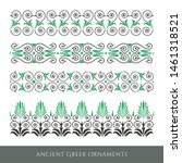 set of decorative ancient greek ... | Shutterstock . vector #1461318521