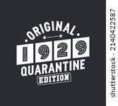 Original 1929 Quarantine...