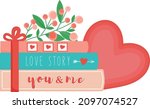 vlentines day books. stack of... | Shutterstock .eps vector #2097074527