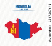 Flag Map Of Mongolia. Mongolia...