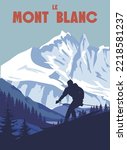 Mont Blanc ski resort poster, retro. Alps Winter travel card
