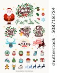 huge christmas elements. merry... | Shutterstock .eps vector #508718734
