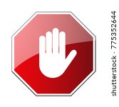 stop road sign. prohibited... | Shutterstock . vector #775352644