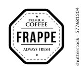 coffee frappe vintage stamp | Shutterstock .eps vector #577681204
