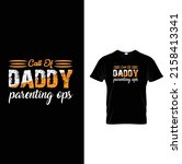 fathers day t shirt design | Shutterstock .eps vector #2158413341