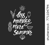 Less Monday More Summer....
