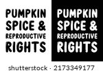 pumpkin spice season t shirt... | Shutterstock .eps vector #2173349177