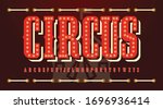 Circus Typography Have Solid...