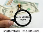 Zero coupon bond.magnifying...