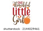 One Thankful Little Girl   ...