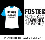 foster is my 2nd favorite f... | Shutterstock .eps vector #2158466627