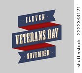 vintage illustration of VETERANS DAY honoring all who served. vintage background with americas flag color, red, blue white, suitable for template banner, poster, shirt design, case, bag, gift