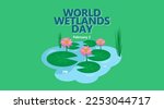 Poster, Banner for world wetland day which occurs every 2nd february suitable for poster or banner to celebrate or greeting
