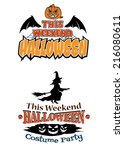 this weekend halloween party... | Shutterstock .eps vector #216080611