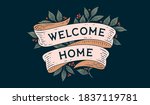 welcome home. retro greeting... | Shutterstock .eps vector #1837119781
