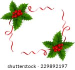 holly with red ribbons | Shutterstock .eps vector #229892197