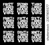 1st Grade Vibes Back To School T shirt Design Bundle, Quotes about Back To School, Back To School T shirt, Back To School typography T shirt design Collection
