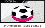 soccer ball isometric design... | Shutterstock .eps vector #2158142631