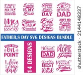 fathers day  svg designs bundle.... | Shutterstock .eps vector #2144148337