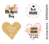 happy mothers's day  i love you ... | Shutterstock .eps vector #589830644