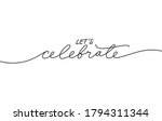 let's celebrate elegant black... | Shutterstock .eps vector #1794311344