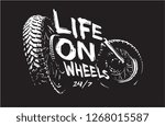 Life On Wheels Slogan With Bike ...