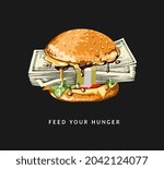 Feed Your Hunger Slogan With...