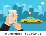 booking taxi via mobile app.... | Shutterstock .eps vector #532342471