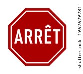 arret  "stop" in french  stop... | Shutterstock .eps vector #1962629281