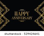 happy anniversary art deco... | Shutterstock .eps vector #529424641