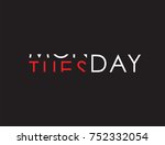 monday to tuesday turning text | Shutterstock .eps vector #752332054