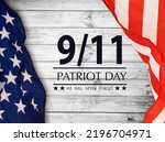 patriot day illustration. We will newer forget 9 11 patriotic illustration with american flag