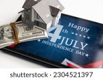 House model. usa independence. dollars