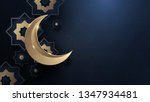 ramadan kareem. gold moon and... | Shutterstock .eps vector #1347934481
