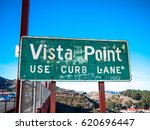 Sign to access vista point in the Golden Gate to see the city of San Francisco