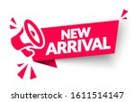 Vector Illustration New Arrival Sticker, Tag Or Banner With Megaphone