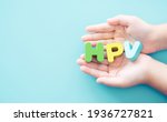 Small photo of Human papilloma virus or HPV.HPV word on woman hands.Cancer.transmitted disease.Skin to skin contact.pap smear.Women's health concept.pap smear test.vaccine.Medical healthcare.world cancer day.