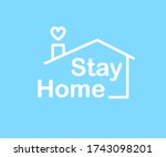 stay at home sign on blue... | Shutterstock .eps vector #1743098201