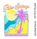 palm springs beach fun slogan... | Shutterstock .eps vector #1979175164