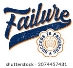 failure slogan print design in... | Shutterstock .eps vector #2074457431