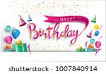 happy birthday typography... | Shutterstock .eps vector #1007840914