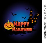 happy halloween poster  night... | Shutterstock .eps vector #497414941