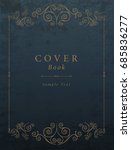 vintage book cover. vector... | Shutterstock .eps vector #685836277