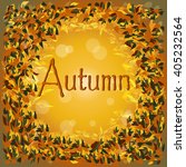 autumn round frame from leaves. ... | Shutterstock .eps vector #405232564