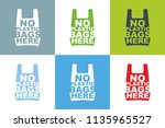 no plastic bag here slogan... | Shutterstock .eps vector #1135965527