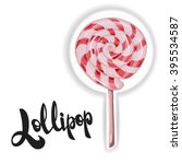 lollipop. candy on stick with... | Shutterstock .eps vector #395534587