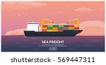 Sea transportation logistic. Sea Freight. Maritime shipping. Merchant Marine. Cargo ship. Vector flat illustration